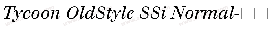Tycoon OldStyle SSi Normal字体转换